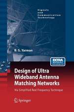 Design of Ultra Wideband Antenna Matching Networks: Via Simplified Real Frequency Technique