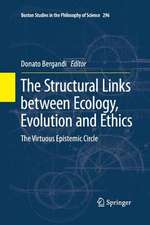 The Structural Links between Ecology, Evolution and Ethics: The Virtuous Epistemic Circle