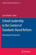 School Leadership in the Context of Standards-Based Reform