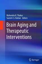 Brain Aging and Therapeutic Interventions