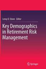 Key Demographics in Retirement Risk Management