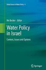 Water Policy in Israel: Context, Issues and Options