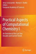 Practical Aspects of Computational Chemistry I: An Overview of the Last Two Decades and Current Trends