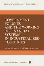 Government Policies and the Working of Financial Systems in Industrialized Countries