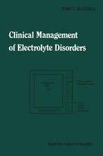 Clinical Management of Electrolyte Disorders