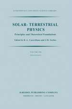 Solar-Terrestrial Physics: Principles and Theoretical Foundations Based Upon the Proceedings of the Theory Institute Held at Boston College, August 9–26, 1982