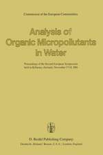 Analysis of Organic Micropollutants in Water: Proceedings of the Second European Symposium held in Killarney (Ireland), November 17–19,1981