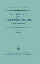 X-Ray Astronomy with the Einstein Satellite: Proceedings of the High Energy Astrophysics Division of the American Astronomical Society Meeting on X-Ray Astronomy held at the Harvard/Smithsonian Center for Astrophysics, Cambridge, Massachusetts, U.S.A., January 28–30, 1980