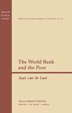 The World Bank and the Poor