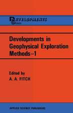 Developments in Geophysical Exploration Methods—1