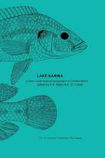 Lake Kariba: A Man-Made Tropical Ecosystem in Central Africa