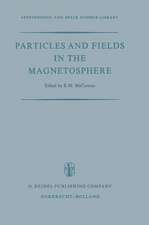 Particles and Fields in the Magnetosphere: Proceedings of a Symposium Organized by the Summer Advanced Study Institute, Held at the University of California, Santa Barbara, Calif., August 4–15, 1969