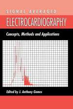 Signal Averaged Electrocardiography: Concepts, Methods and Applications