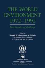 The World Environment 1972–1992: Two decades of challenge