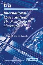 International Space Station: The Next Space Marketplace