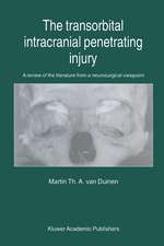 The Transorbital Intracranial Penetrating Injury: A review of the literature from a neurosurgical viewpoint