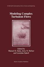 Modeling Complex Turbulent Flows