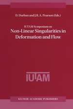 IUTAM Symposium on Non-Linear Singularities in Deformation and Flow: Proceedings of the IUTAM Symposium held in Haifa, Israel, 17–21 March 1997