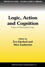 Logic, Action and Cognition