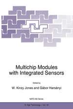 Multichip Modules with Integrated Sensors