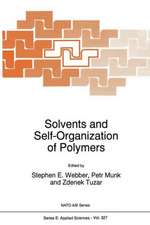 Solvents and Self-Organization of Polymers