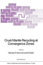 Crust/Mantle Recycling at Convergence Zones