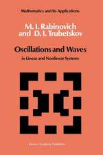 Oscillations and Waves: in Linear and Nonlinear Systems