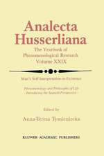 Man’s Self-Interpretation-in-Existence: Phenomenology and Philosophy of Life Introducing the Spanish Perspective