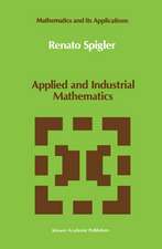 Applied and Industrial Mathematics: Venice - 1, 1989