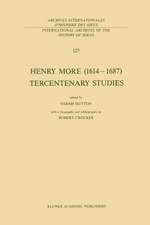 Henry More (1614–1687) Tercentenary Studies: with a biography and bibliography by Robert Crocker