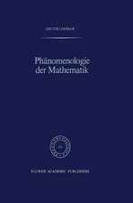 Phänomenologie der Mathematik: Elemente einer phänomenologischen Aufklärung der mathematischen Erkenntnis nach Husserl