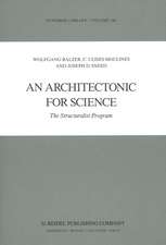 An Architectonic for Science: The Structuralist Program