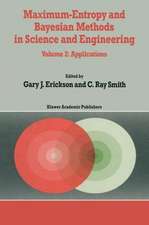 Maximum-Entropy and Bayesian Methods in Science and Engineering: Volume 2: Applications