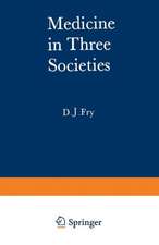 Medicine in Three Societies: A comparison of medical care in the USSR, USA and UK