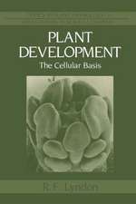 Plant Development: The Cellular Basis