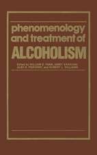 Phenomenology and Treatment of ALCOHOLISM