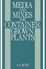 Media and Mixes for Container-Grown Plants