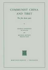 Communist China and Tibet: The First Dozen Years