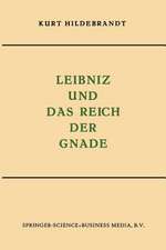 Leibniz und das Reich der Gnade