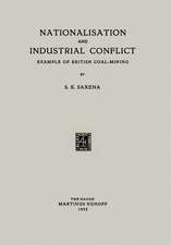 Nationalisation and Industrial Conflict: Example of British Coal-Mining