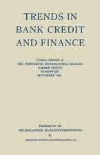 Trends in Bank Credit and Finance