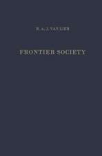 Frontier Society: A Social Analysis of the History of Surinam