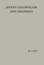 Japan’s Colonialism and Indonesia: Proefschrift