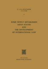 Some Newly Established Asian States and the Development of International Law