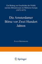 Die Amsterdamer Börse vor Zwei Hundert Jahren