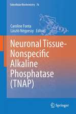 Neuronal Tissue-Nonspecific Alkaline Phosphatase (TNAP)