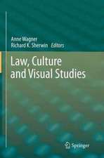 Law, Culture and Visual Studies