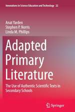 Adapted Primary Literature: The Use of Authentic Scientific Texts in Secondary Schools