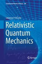 Relativistic Quantum Mechanics