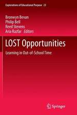 LOST Opportunities: Learning in Out-of-School Time